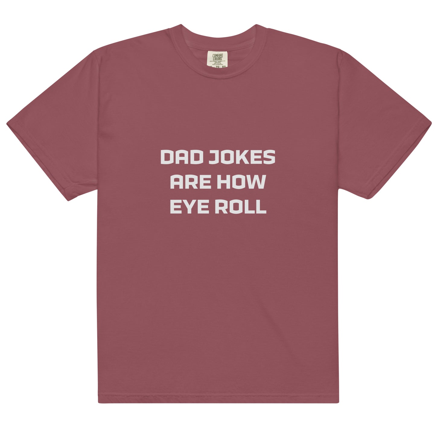 Dad Jokes Are How Eye Roll