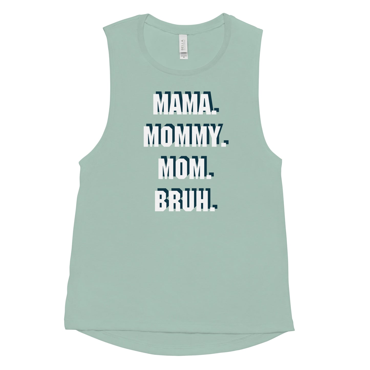 Mama Mommy Mom Bruh Printed Tank Top