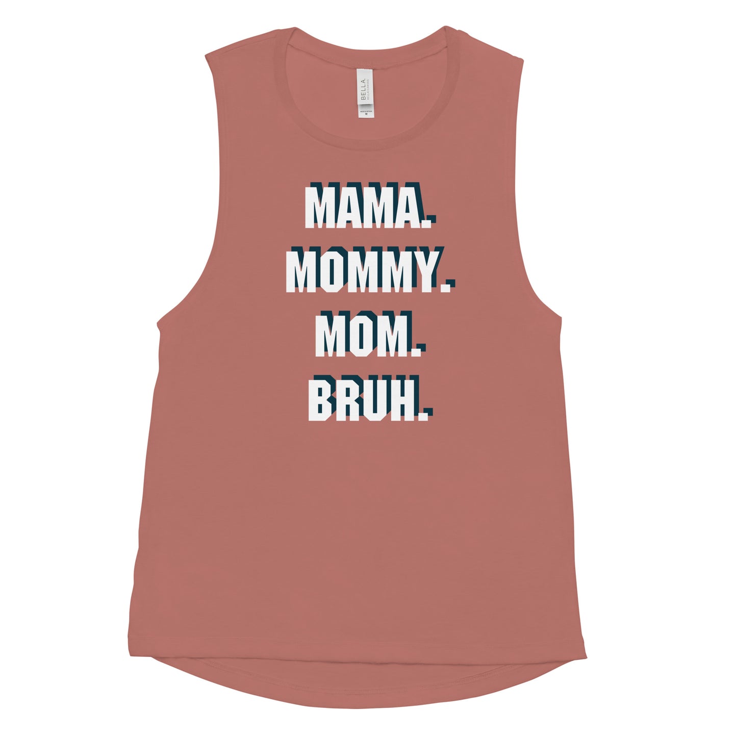 Mama Mommy Mom Bruh Printed Tank Top