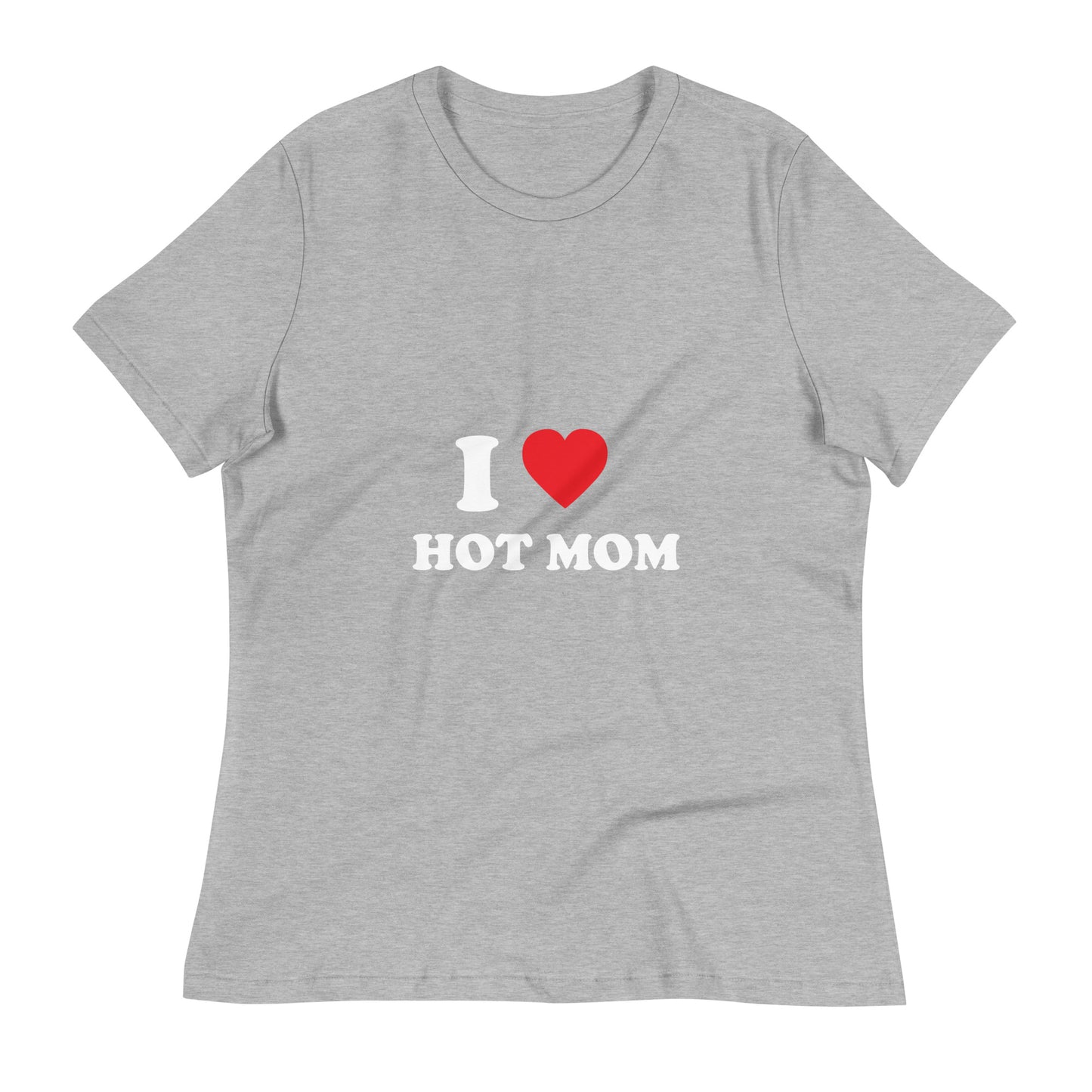 I Love Hot Mom Printed T-Shirt