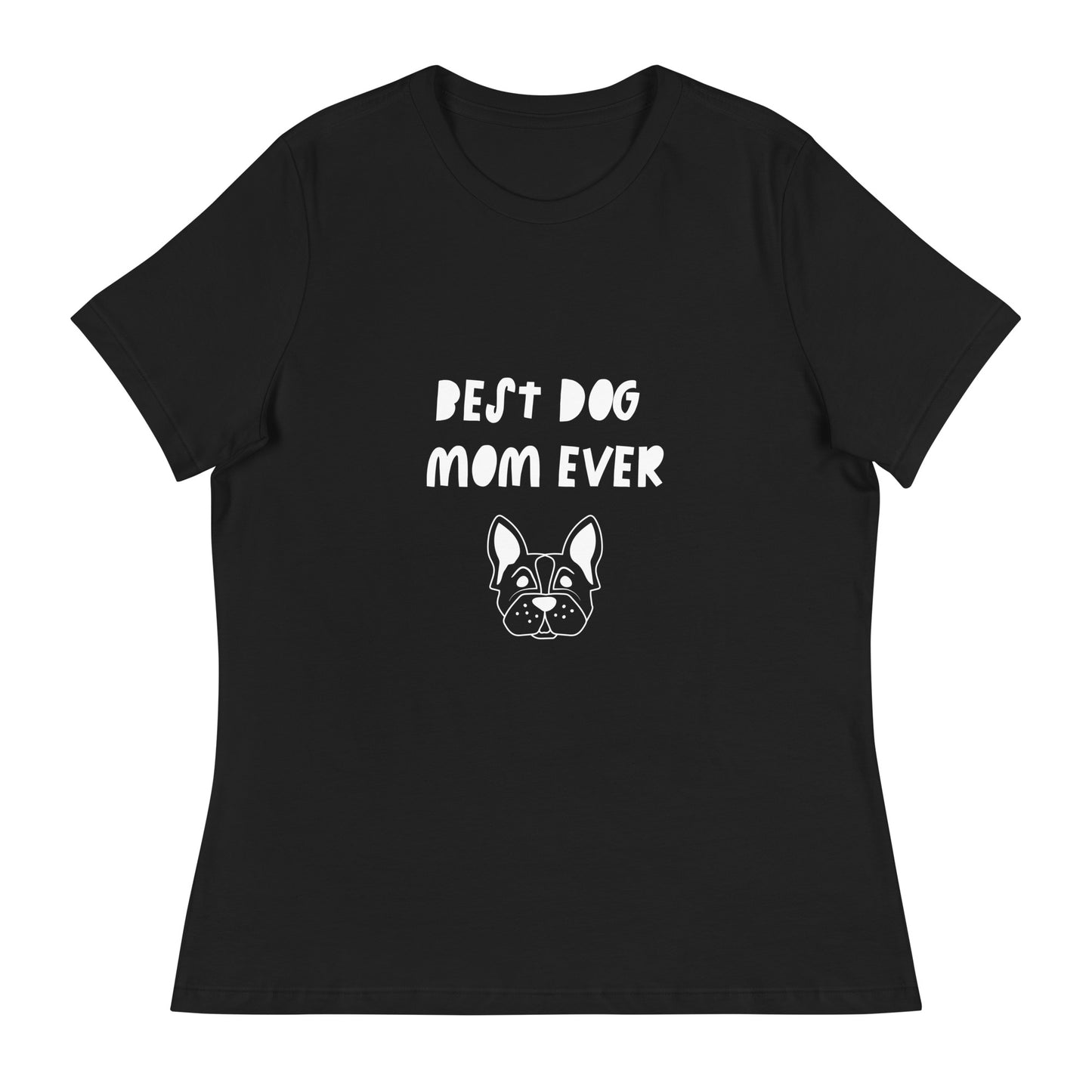 Best Dog Mom Ever Printed T-Shirt