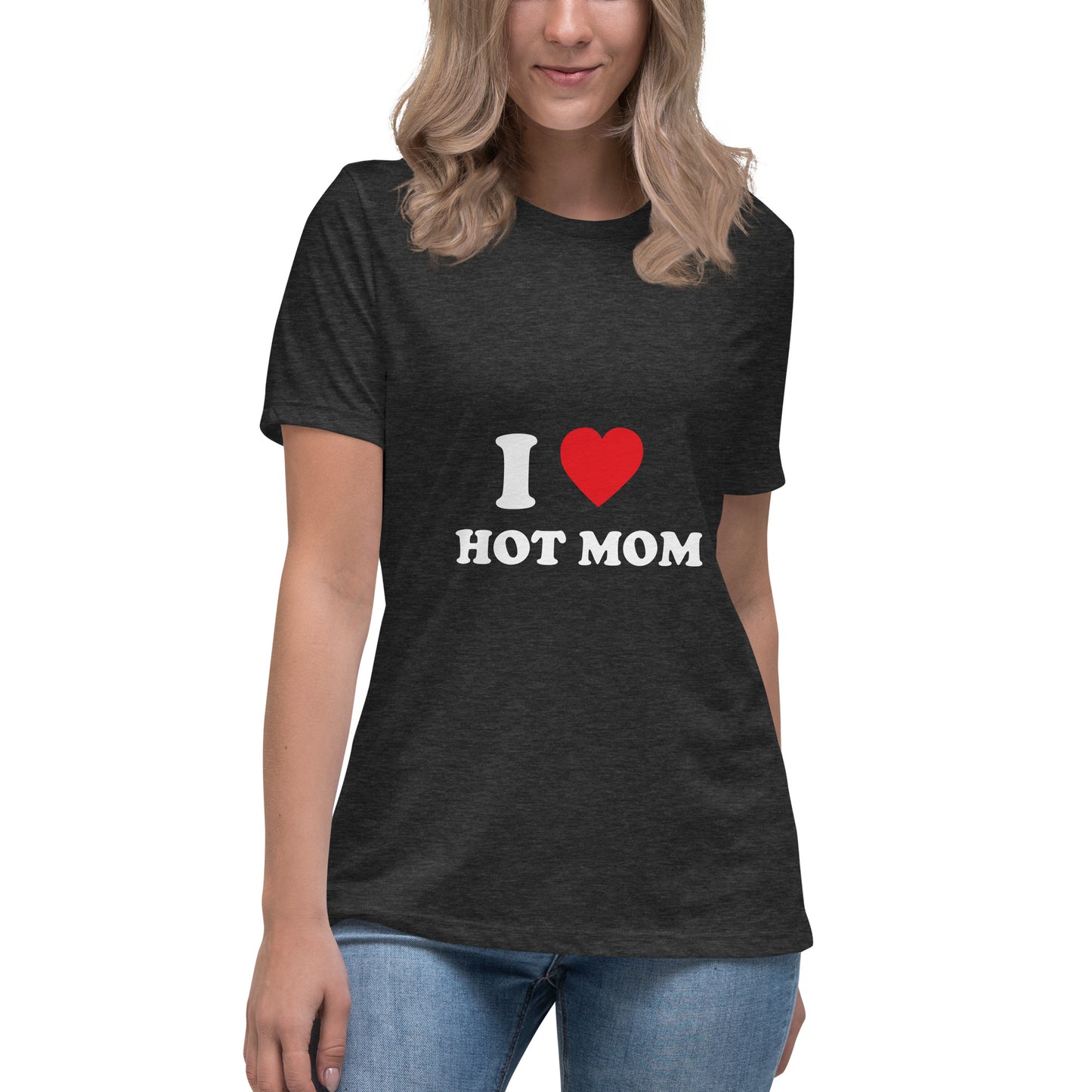 I Love Hot Mom Printed T-Shirt