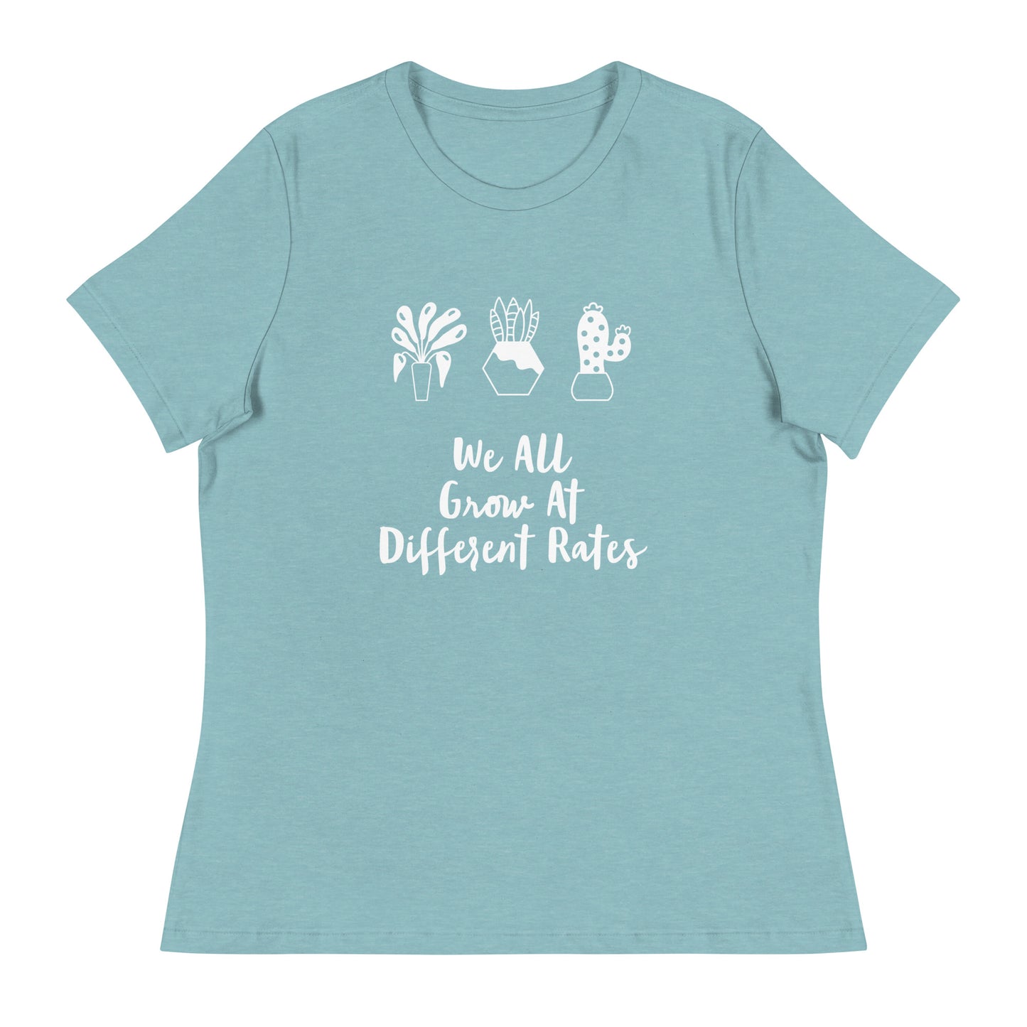 We All Grow At Different Rates Printed T-Shirt