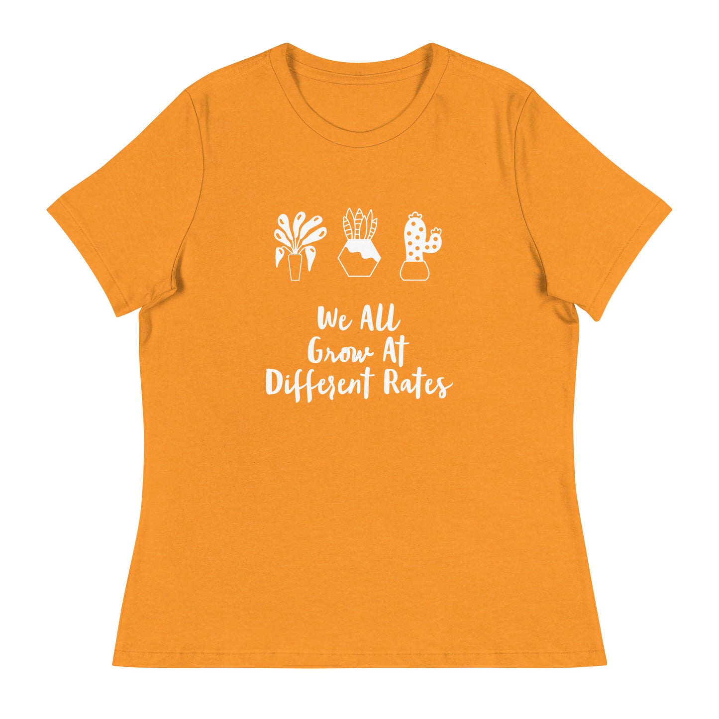 We All Grow At Different Rates Printed T-Shirt