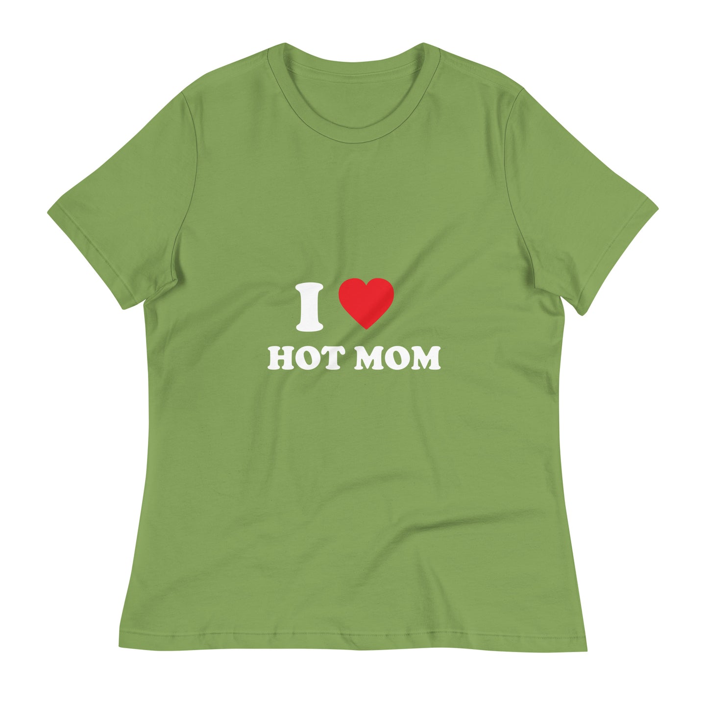 I Love Hot Mom Printed T-Shirt