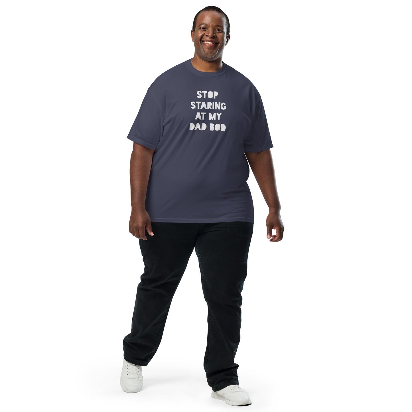 Stop Staring At My Dad Bod Printed Tshirt