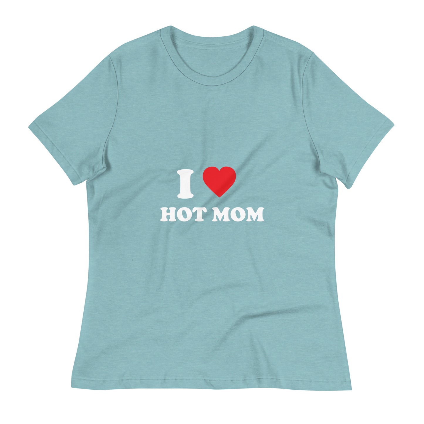 I Love Hot Mom Printed T-Shirt