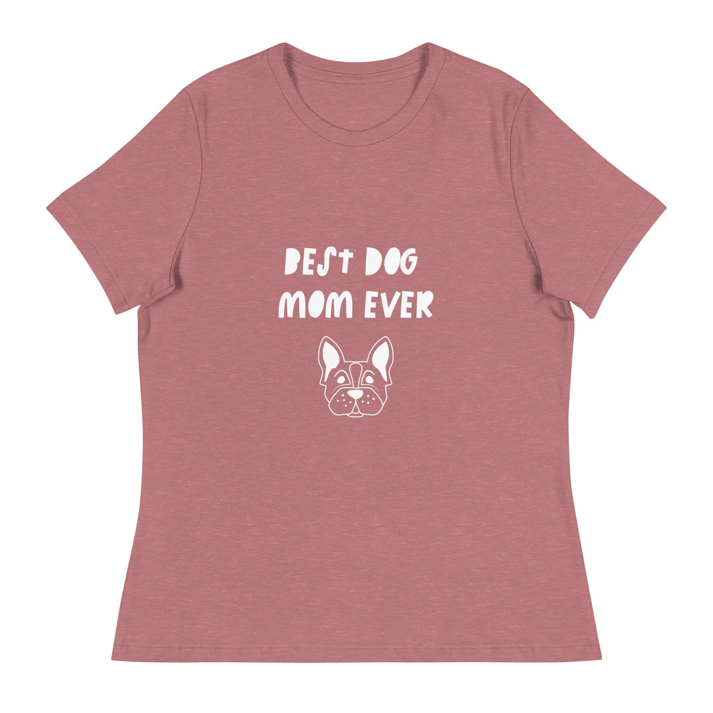 Best Dog Mom Ever Printed T-Shirt